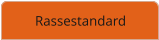 Rassestandard