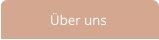 Über uns