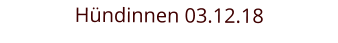 Hündinnen 03.12.18
